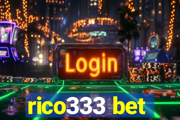 rico333 bet